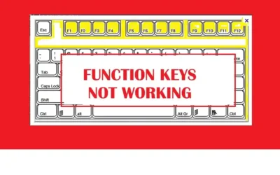 How to Fix Function Keys Not Working