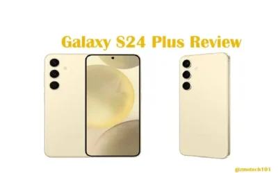 Samsung Galaxy S24 Plus Review- Should You Upgrade your Phone?